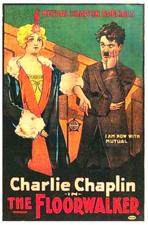 Charlie Chaplin’s “The Floorwalker”- 1916