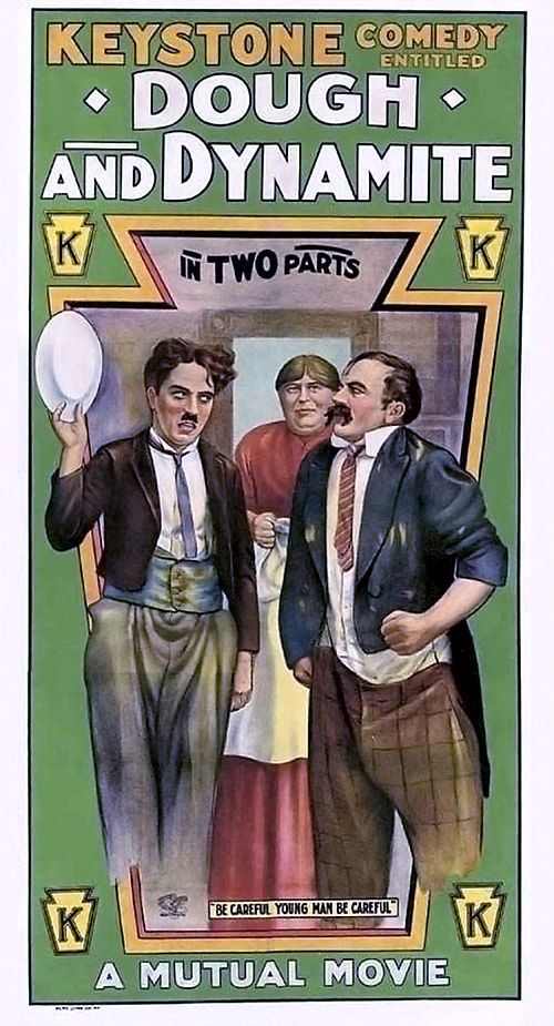 Charlie Chaplin’s “Dough And Dynamite”- 1914