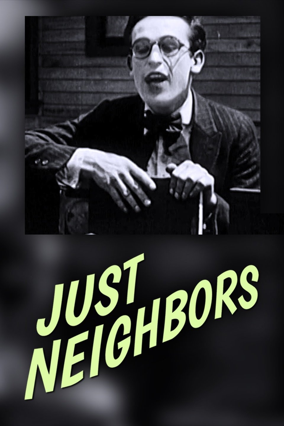 Just Neighbors- 1919