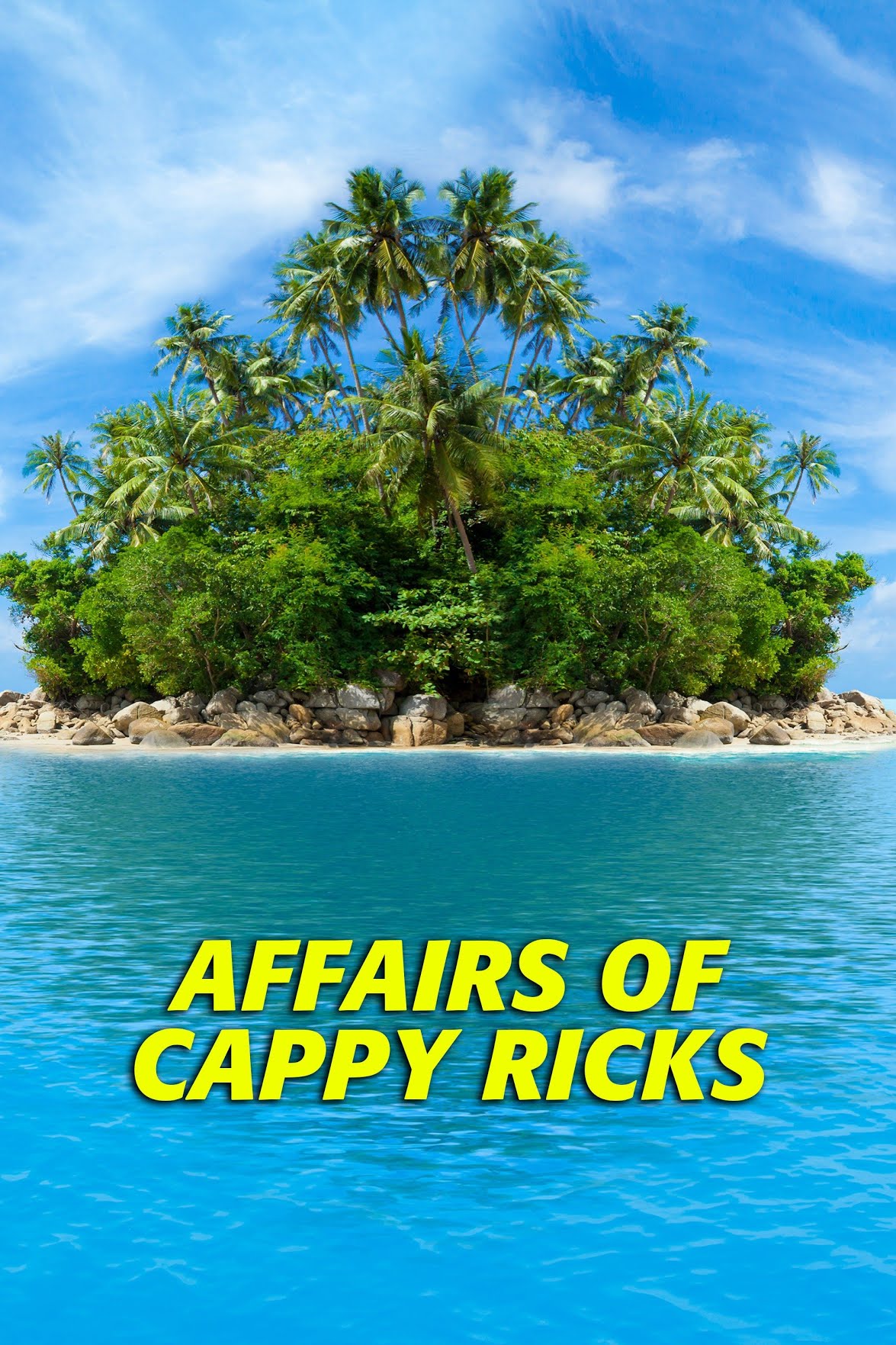 Affairs of Cappy Ricks – 1937
