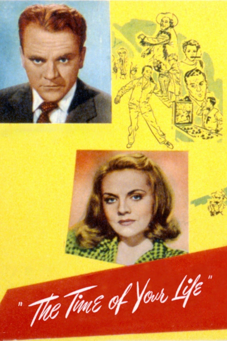 The Time of Your Life – 1948
