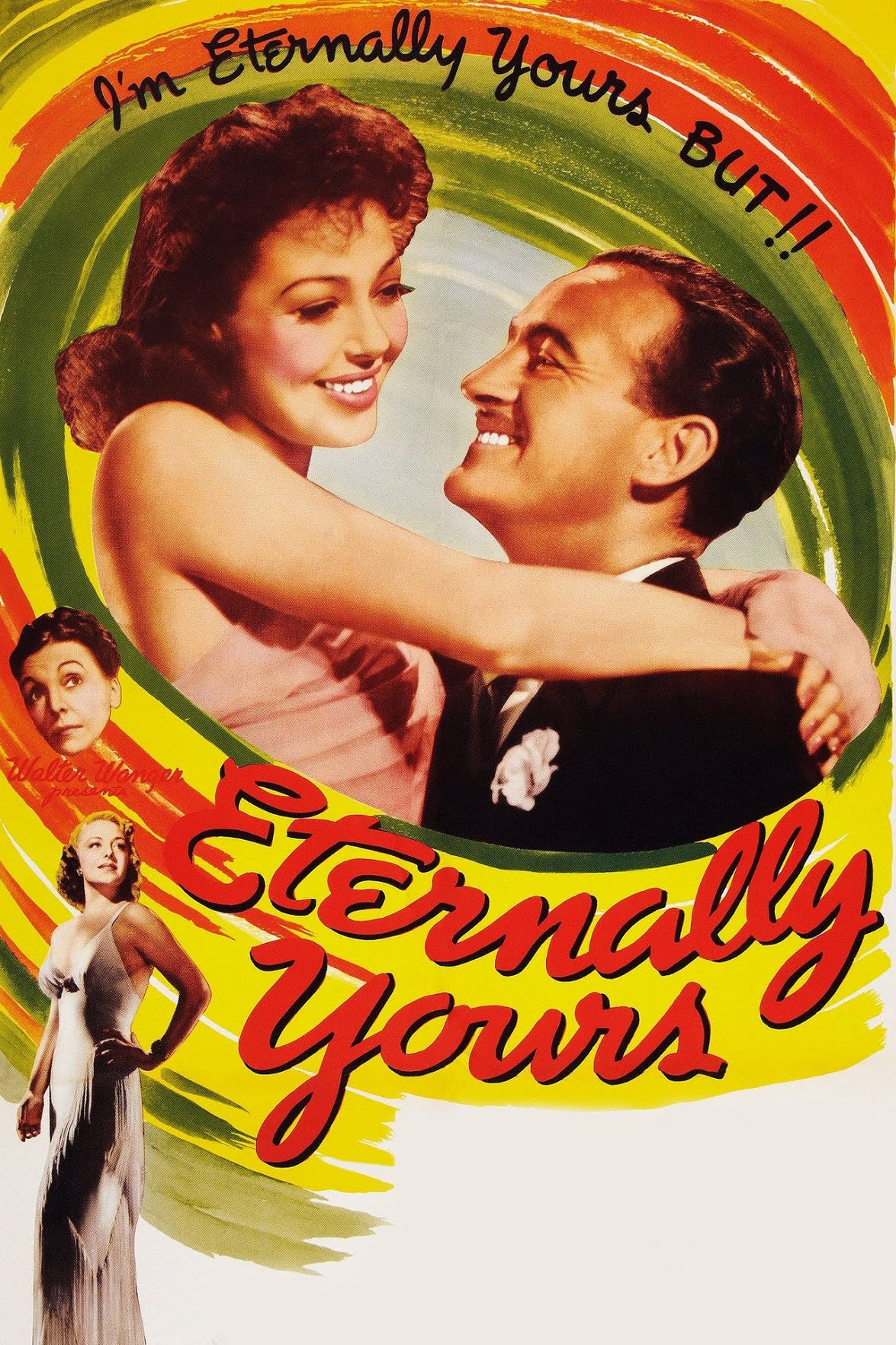Eternally Yours- 1939