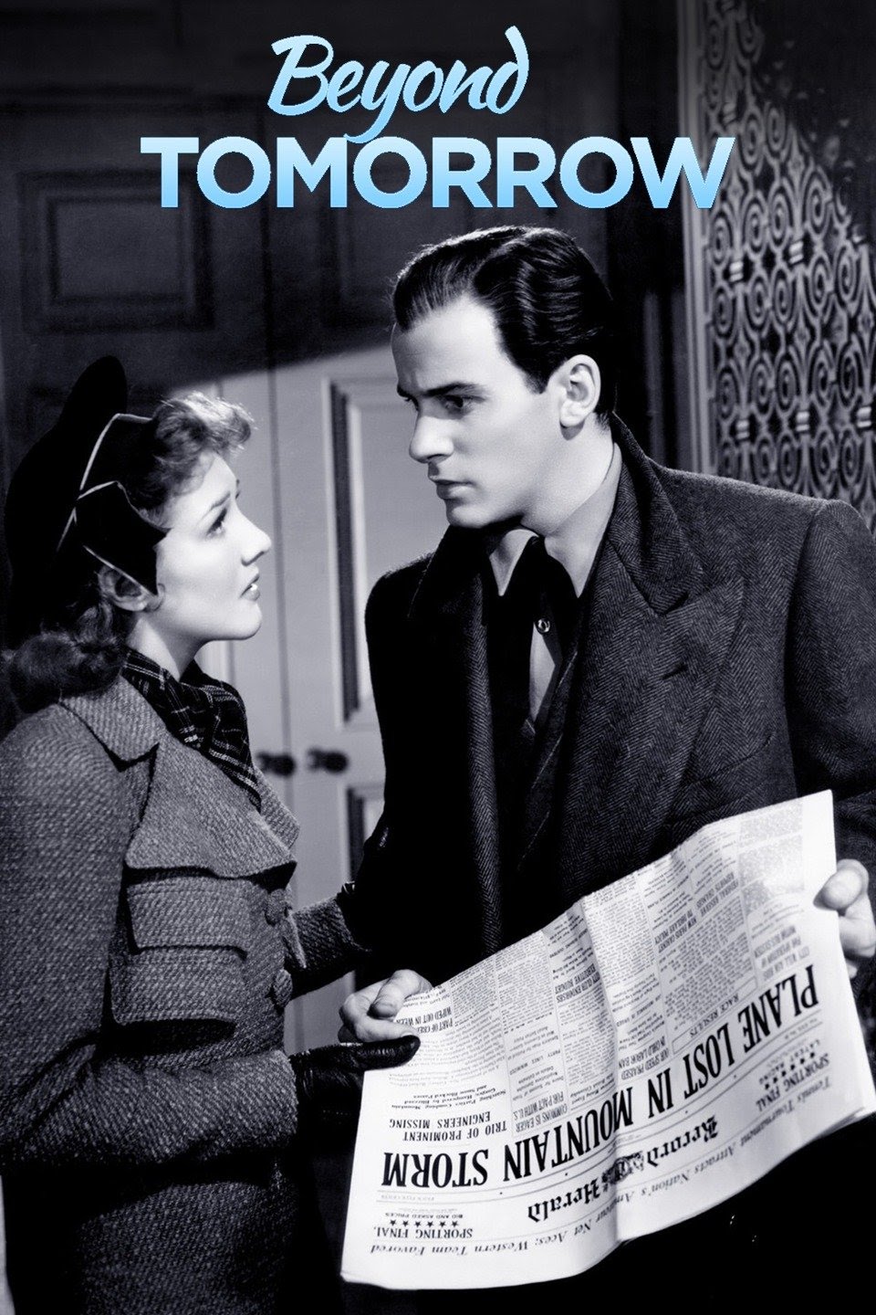 Beyond Tomorrow- 1940