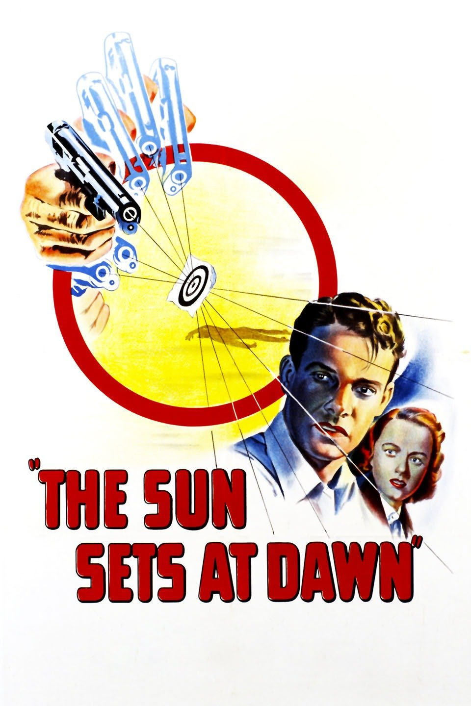 The Sun Sets At Dawn- 1950