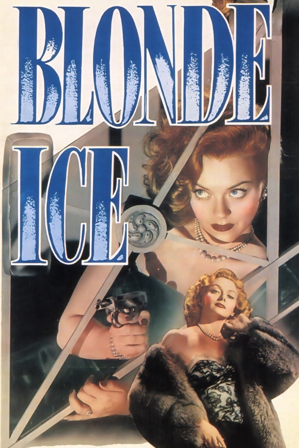 Blonde Ice- 1948