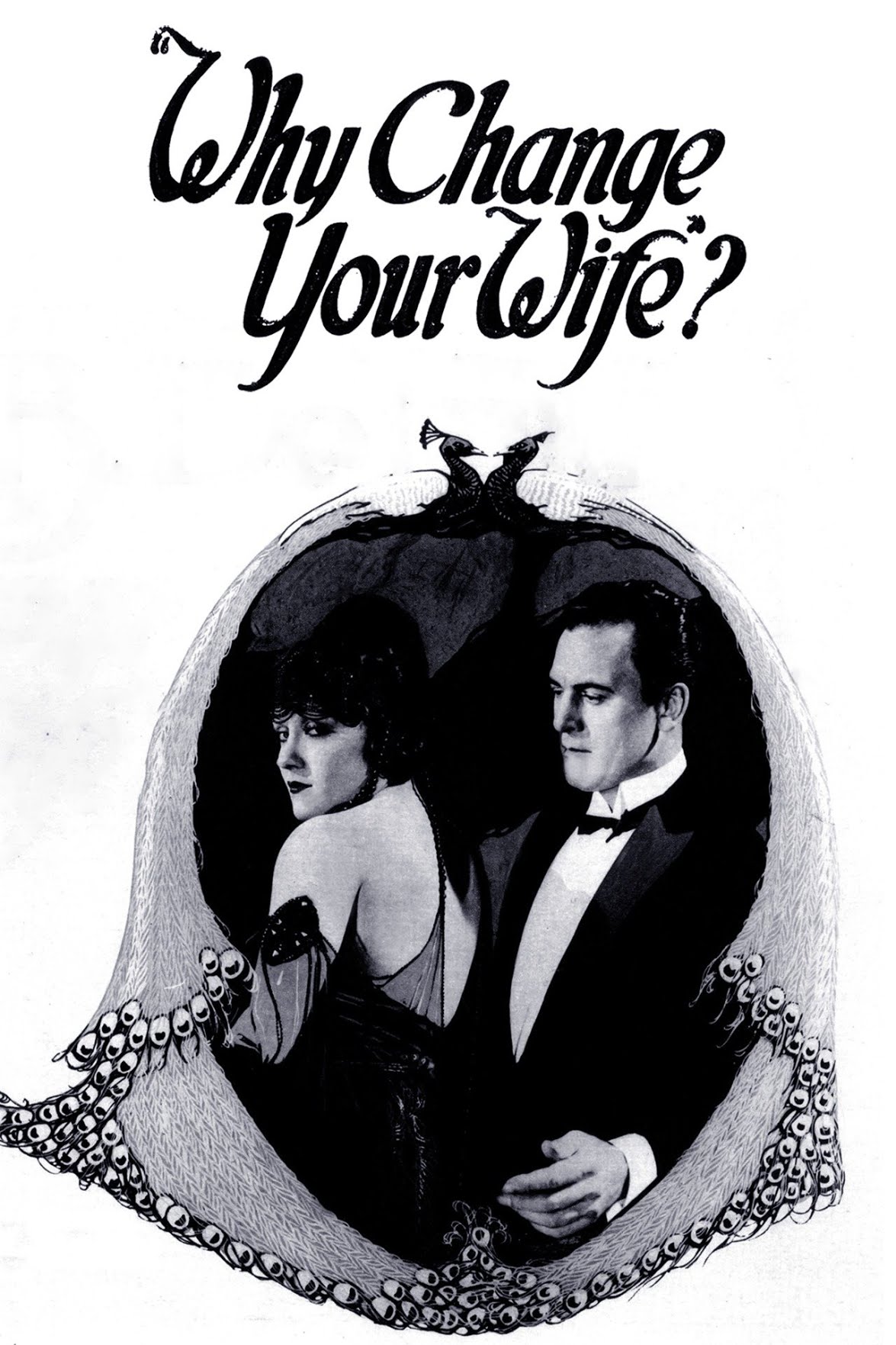 Why Change Your Wife?- 1920