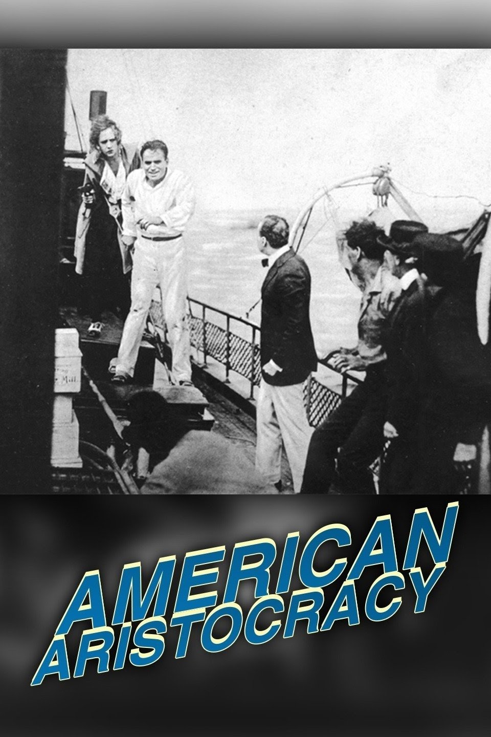 American Aristocracy- 1916