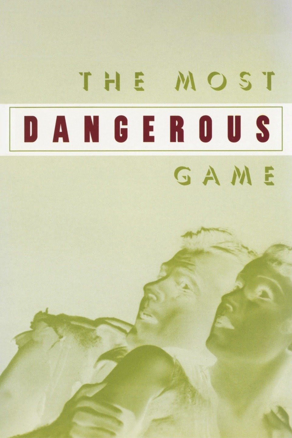 The Most Dangerous Game- 1932