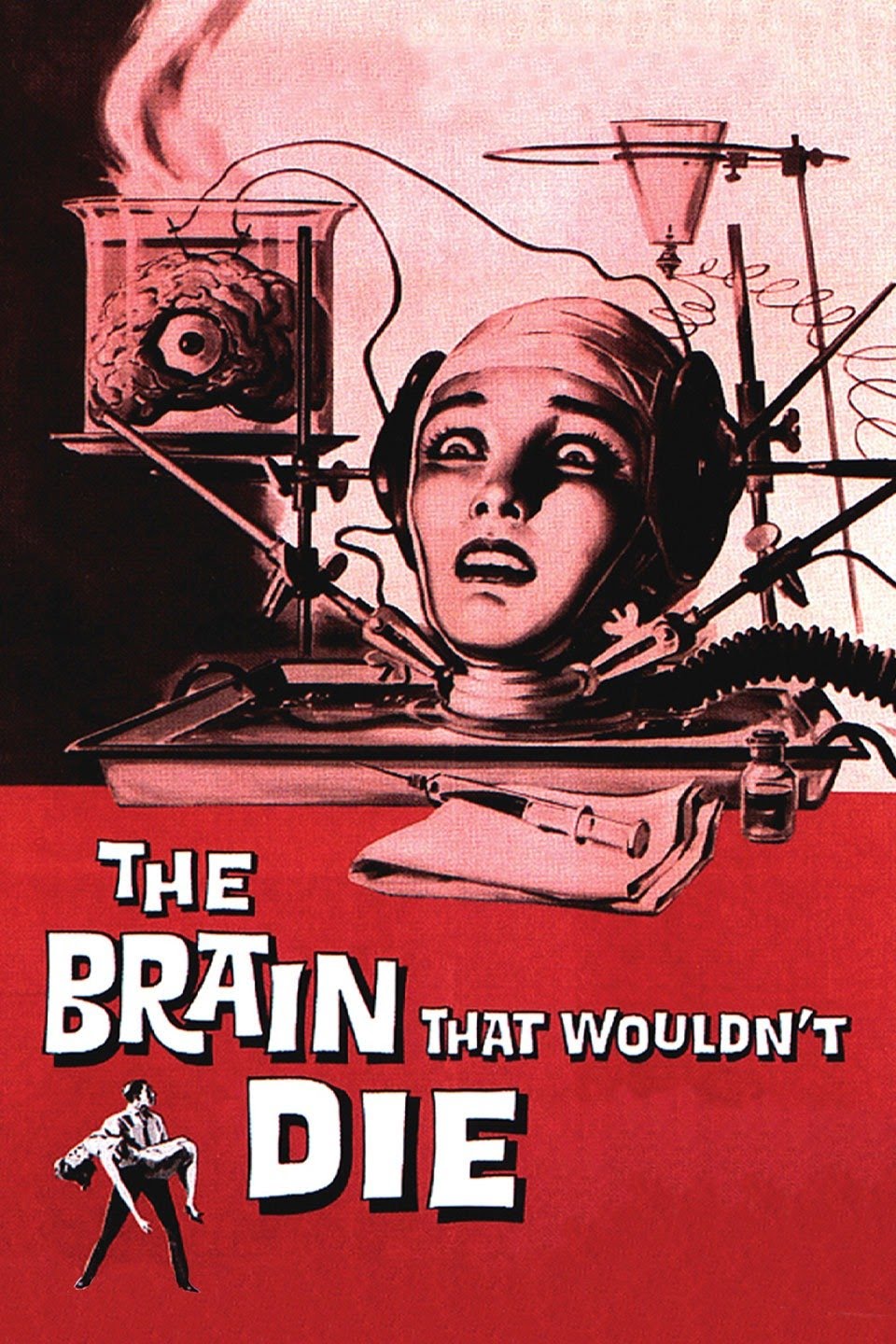 The Brain That Wouldn’t Die- 1962
