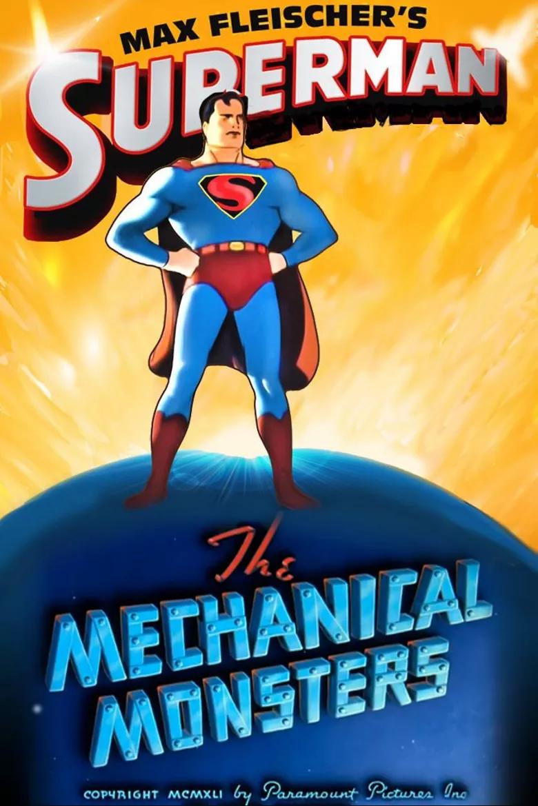 Superman: The Mechanical Monsters- 1941