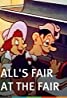 All’s Fair At The Fair- 1938
