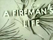 Fireman’s Life, A-1933