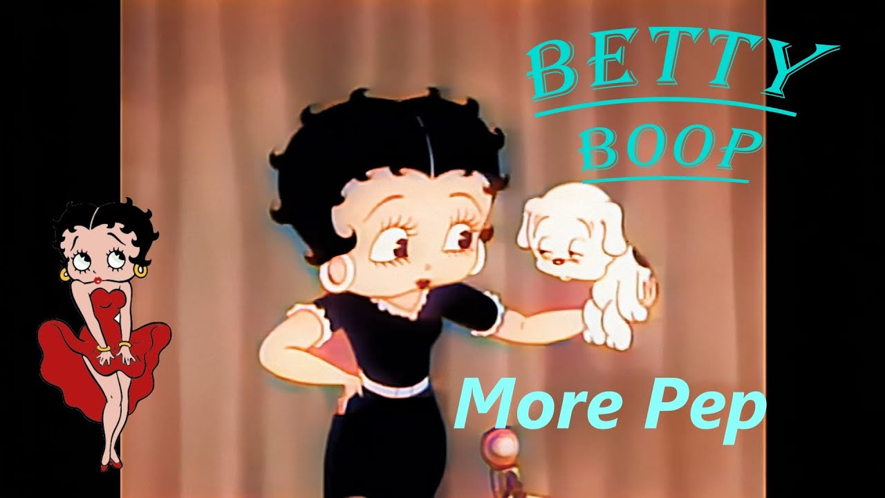 Betty Boop: More Pep-1936