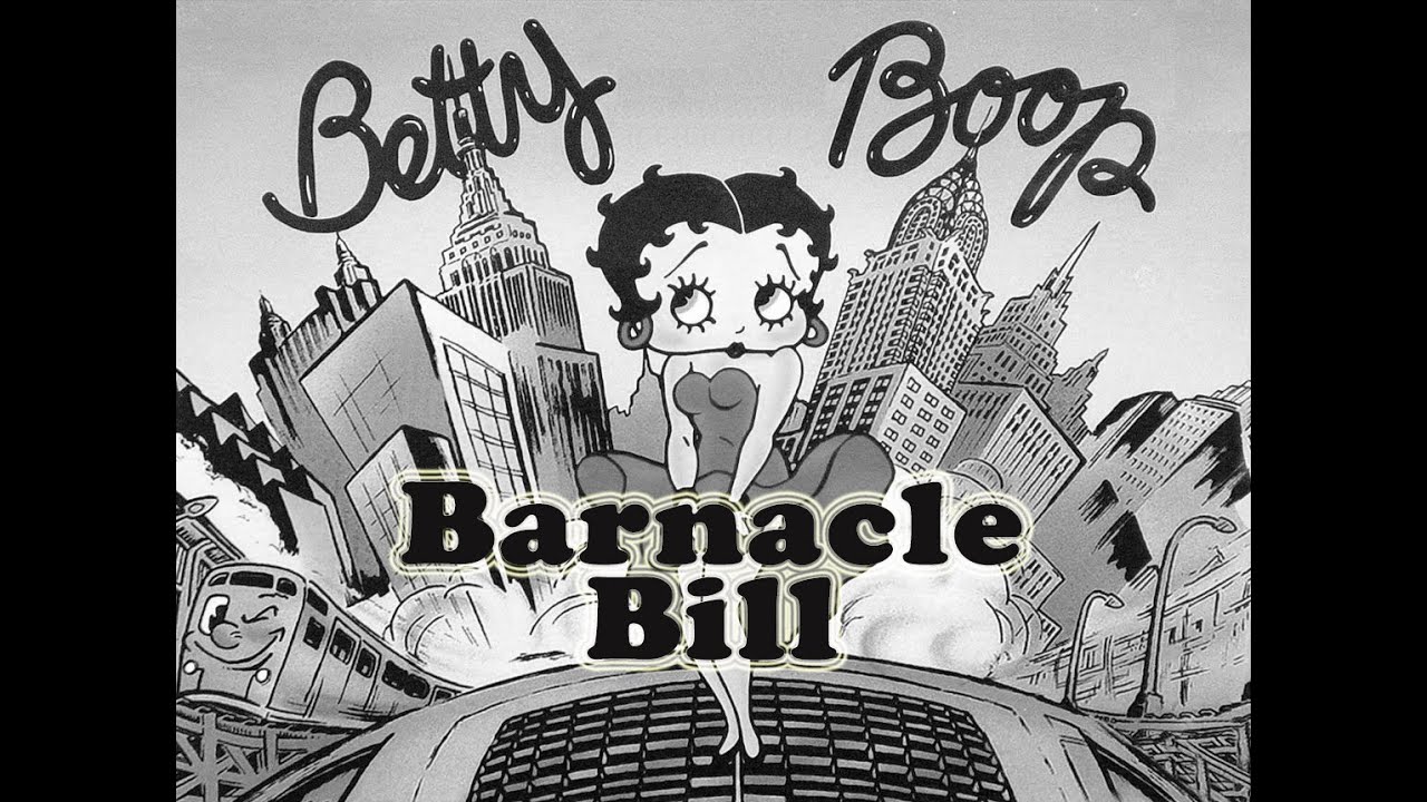 Betty Boop: Barnacle Bill-1930